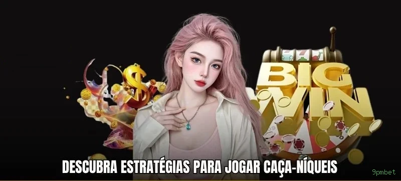 Checklist para avaliar a plataforma 9pmbet